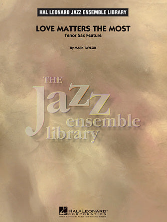 Love Matters the Most - Piano