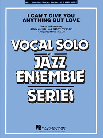 I Can't Give You Anything But Love (Key: B-flat) - Trombone 1