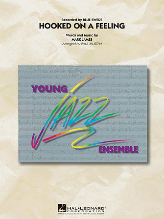 Hooked On A Feeling - Conductor Score (Full Score)