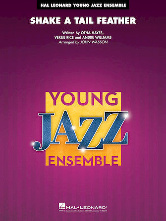 Shake a Tail Feather (arr. John Wasson) - Trumpet 1