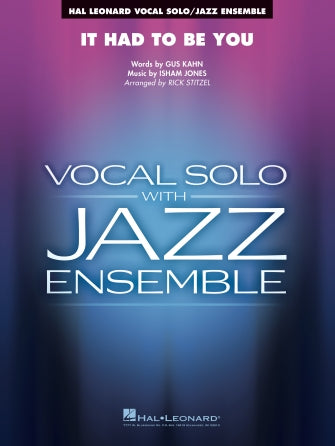 It Had to Be You (arr. Rick Stitzel) - Alto Sax 1