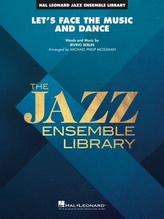 Let's Face the Music and Dance (arr. Michael Philip Mossman) - Trombone 3