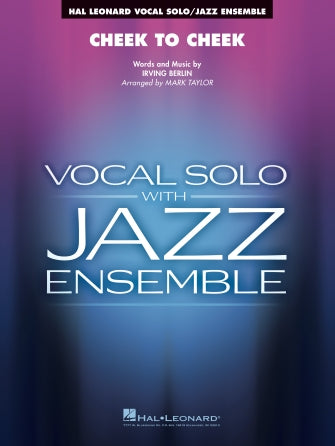 Cheek to Cheek (Key: Ab) (arr. Mark Taylor) - Alto Sax 2