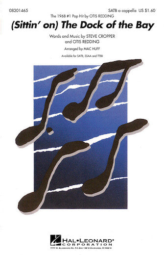 (Sittin' On) The Dock Of The Bay (arr. Mac Huff)