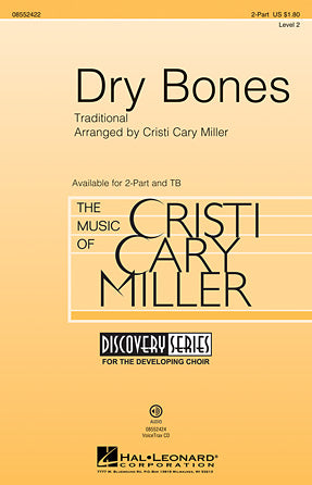 Dry Bones (arr. Cristi Cary Miller)
