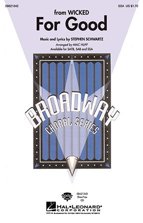 For Good (from Wicked) (arr. Mac Huff)