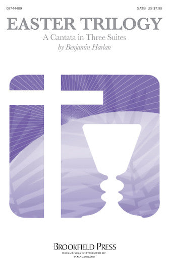 Easter Trilogy: A Cantata in Three Suites (Full Orchestra) - F Horn