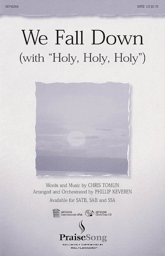 We Fall Down (with Holy, Holy, Holy) (arr. Phillip Keveren) - Violin 1