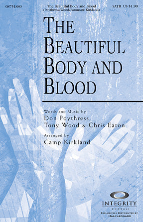 The Beautiful Body And Blood - Full Score