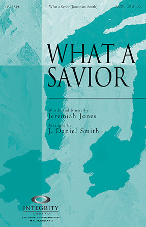 What A Savior - Trombone 1 & 2