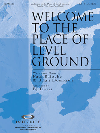 Welcome To The Place Of Level Ground - Full Score