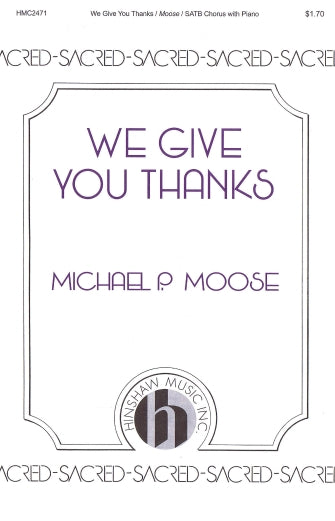 We Give You Thanks