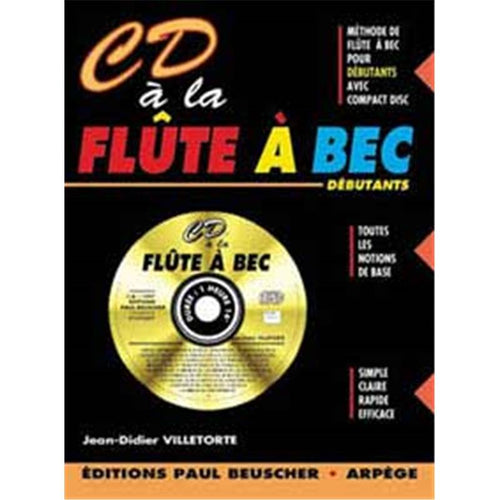 CD à la Flûte à Bec - partition flûte, Villetorte