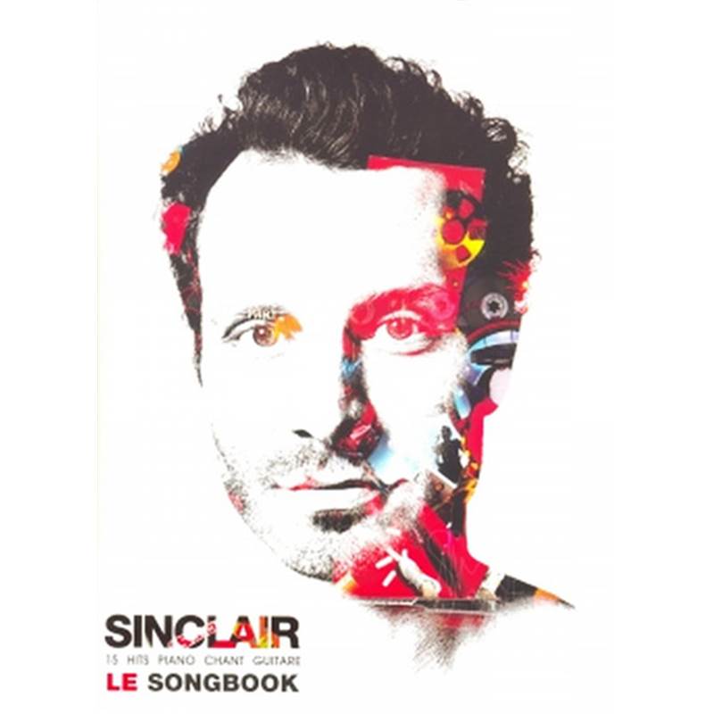 Sinclair - le Songbook 15 Hits P/V/G
