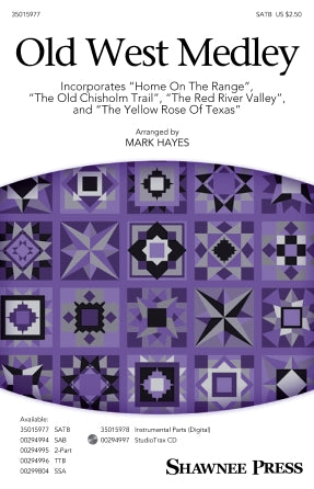 Old West Medley (arr. Mark Hayes)