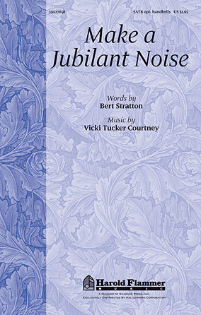 Make A Jubilant Noise