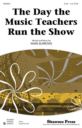 The Day The Music Teachers Run The Show