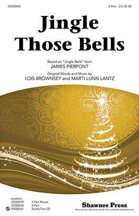 Jingle Those Bells