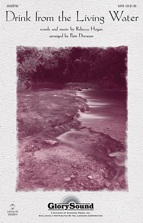Drink From The Living Water