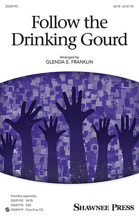 Follow The Drinkin' Gourd