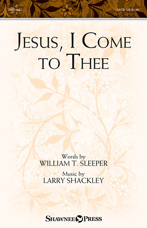 Jesus, I Come