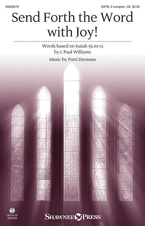Send Forth The Word With Joy!