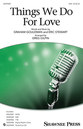 Things We Do For Love