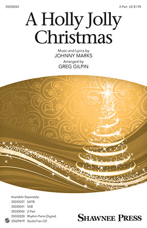 A Holly Jolly Christmas (arr. Greg Gilpin)