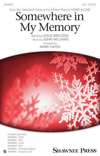 Somewhere In My Memory (arr. Mark Hayes)
