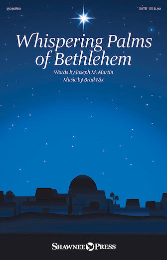 Whispering Palms Of Bethlehem