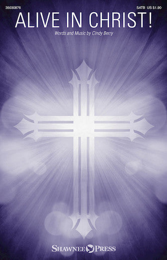 Alive In Christ!