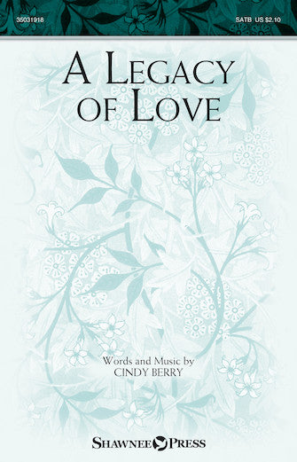 A Legacy Of Love