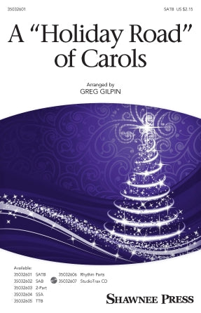 A Holiday Road Of Carols (arr. Greg Gilpin)