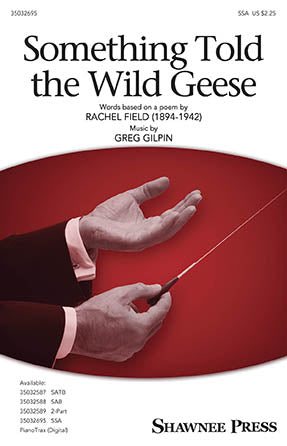 Something Told The Wild Geese