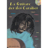 Spootnic Charlie Guitar - Guitare des Iles Caraibes Methode Guitare + Cd