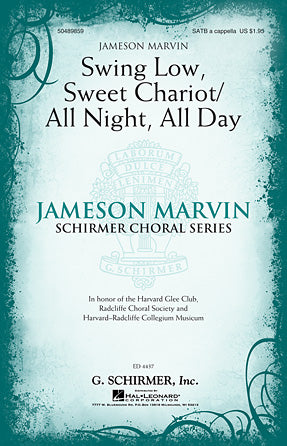 Swing Low, Sweet Chariot / All Night, All Day