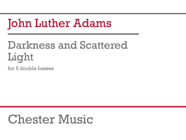 Darkness and Scattered Light - Full Score