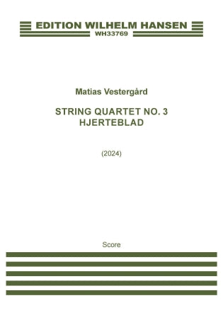 String Quartet No. 3, Hjerteblad - Full Score