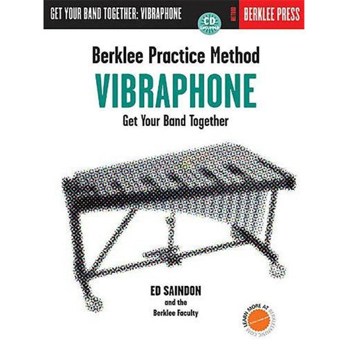 Saindon Ed - Berklee Get Your Band Together Vibraphone + Cd