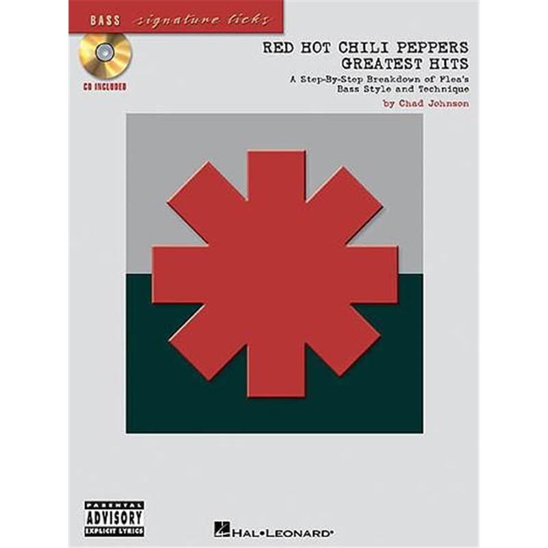 Red Hot Chili Peppers - Great Hits Bass Signature Licks + Cd