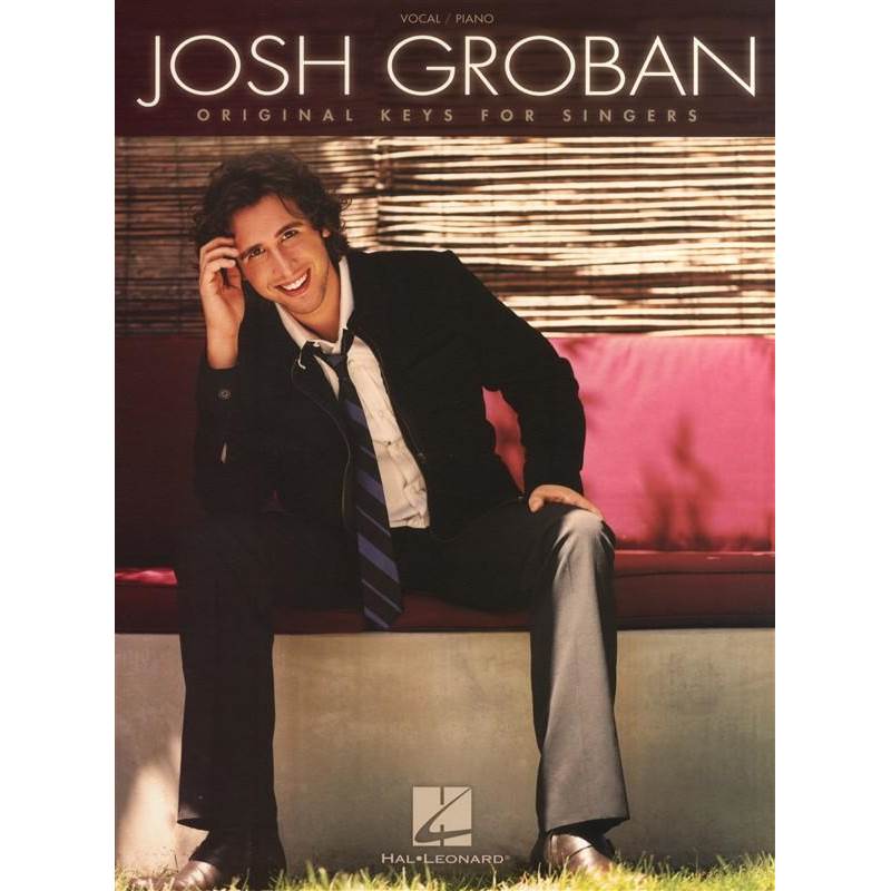 Groban Josh - Original Keys For Singers Vocal/ Piano