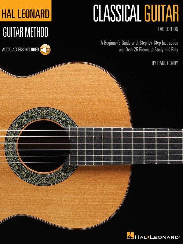 Henry Paul - Hal Leonard Classical Guitar Method Tab Edition + Audio Online Access