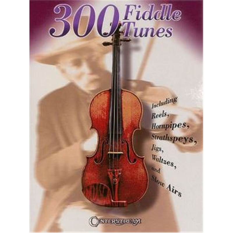Compilation - 300 Fiddle Tunes