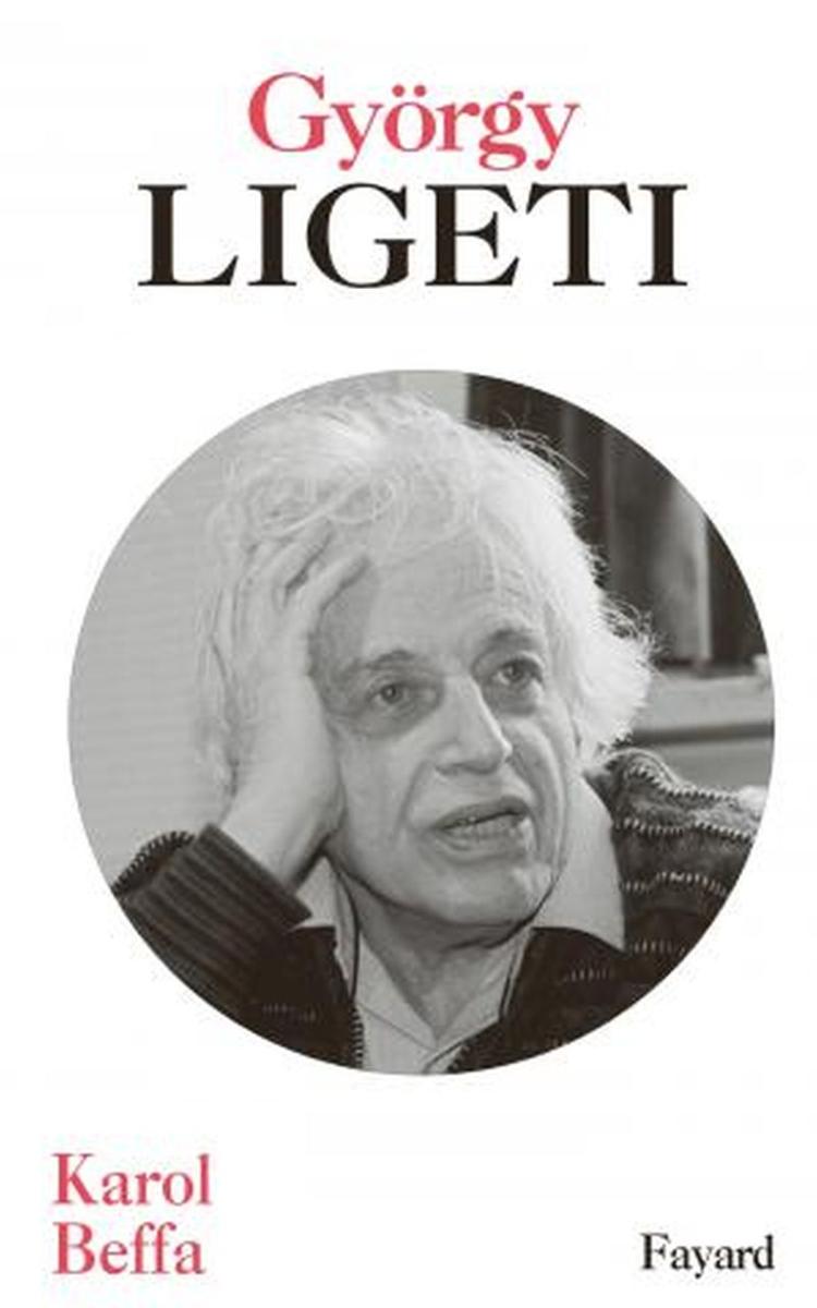 Beffa Karol - Gyorgy Ligeti - Livre