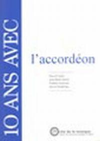 10 Ans avec L'accordeon - Livre