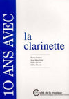 10 Ans avec la Clarinette - Livre