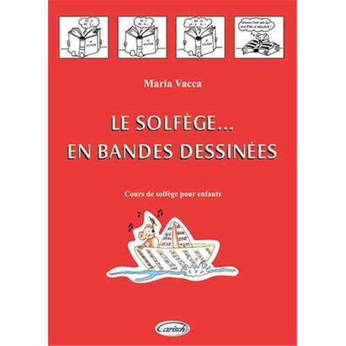 Le Solfège En Bandes Dessinées - solfège, Vacca Maria
