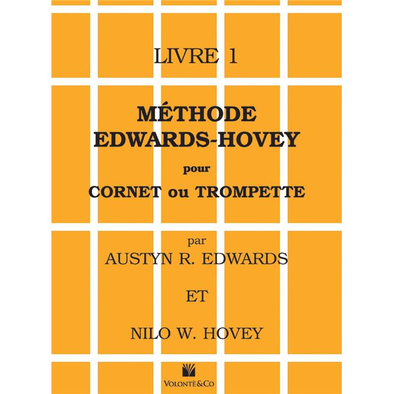 Edwards/hovey - Methode pour Cornet ou Trompette Vol.1