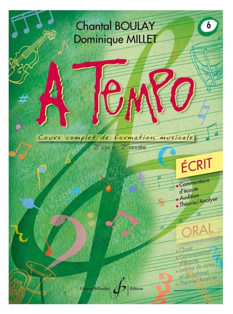 Boulay / Millet - A Tempo Partie Ecrite Vol.6