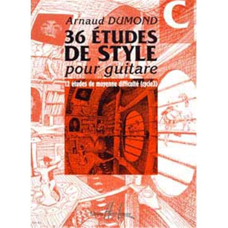 Dumond Arnaud - Etudes de Styles (36) Vol.c - Guitare